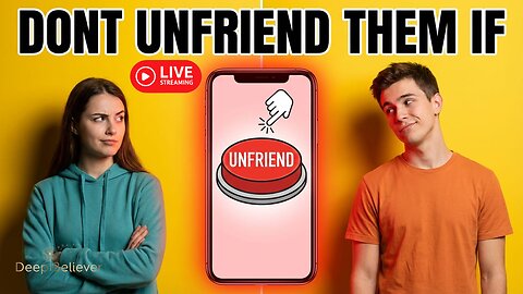 LIVE: 🚨 DON’T Unfriend Them… Until You Hear THIS | Deep Believer