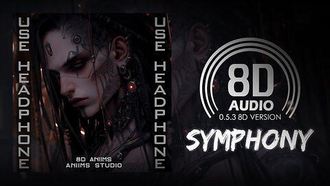 Lionis & Revaeon - Symphony (feat. Barmuda) (8D AUDIO) 🎧