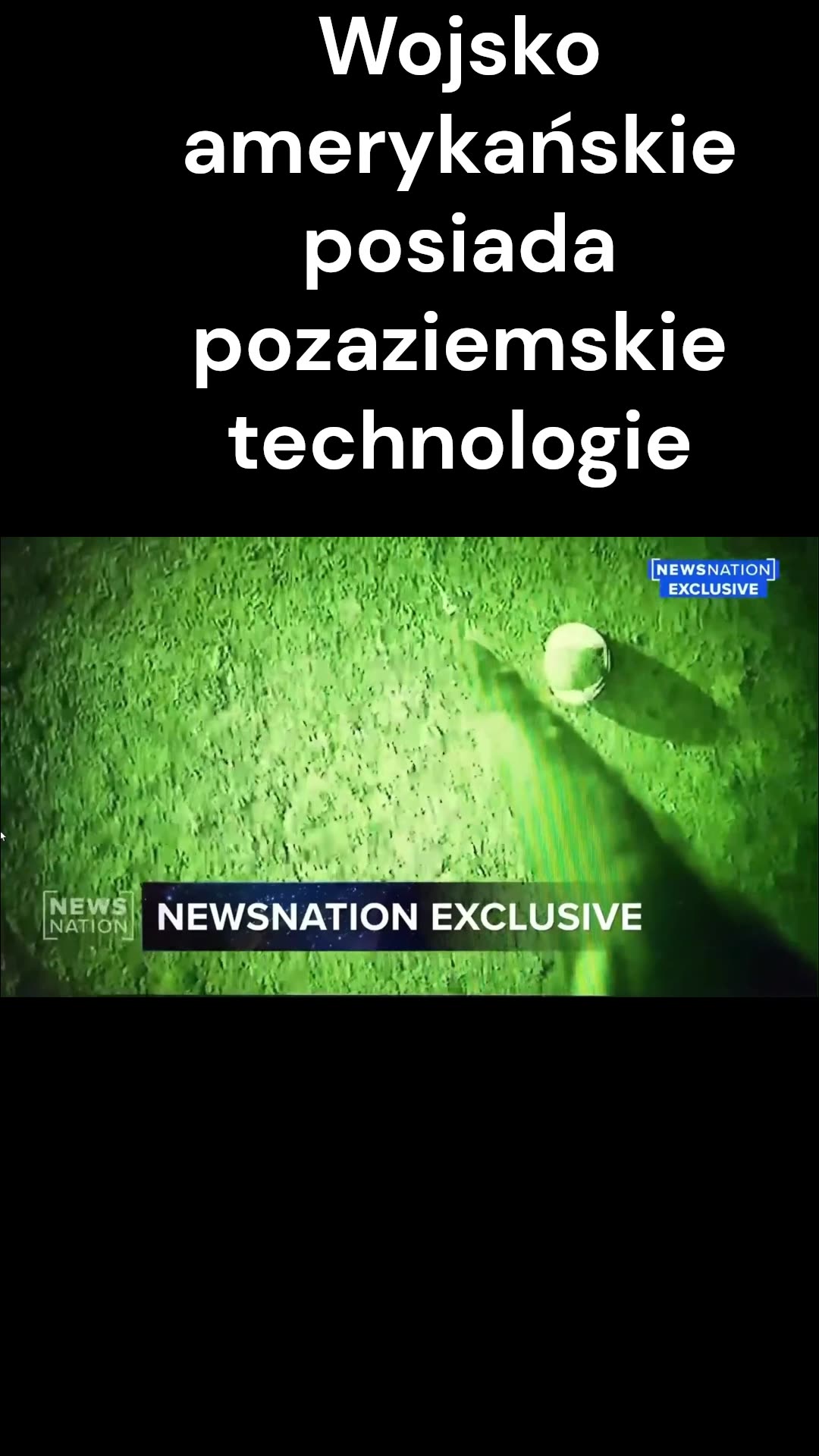 Wojsko amerykańskie posiada pozaziemskie technologie, twierdzi były pilot w programie NEWSNATION.