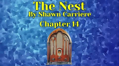The Nest, Chapter 14