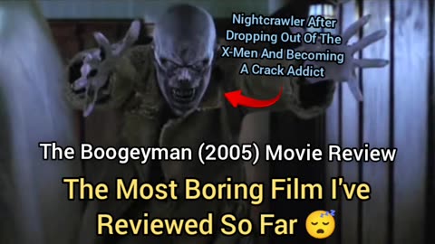 The Boogeyman (2005) Movie Review - A BORING FILM ABOUT PTSD BOY & CRACKHEAD NIGHTCRAWLER