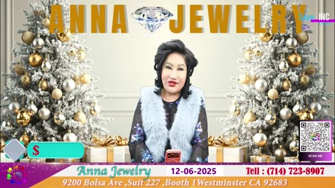 Anna Jewelry 12-6-2025 | HOLIDAY SALE 10% OFF | Nu Trang Cao Cap Phuoc Loc Tho #annajewelry #welivecali