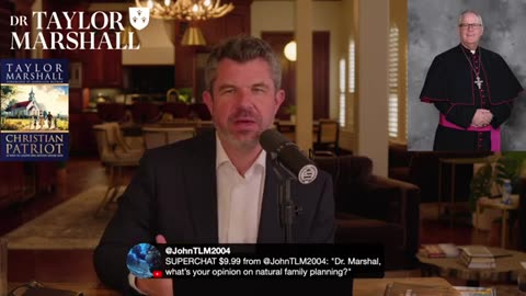 Dr Taylor Marshall - Jan 16, 2026 - Natural Family Planning