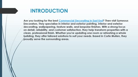 Best Commercial Decorating in East End