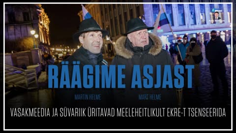 “Räägime asjast”: vasakmeedia ja süvariik üritavad meeleheitlikult EKRE-t tsenseerida