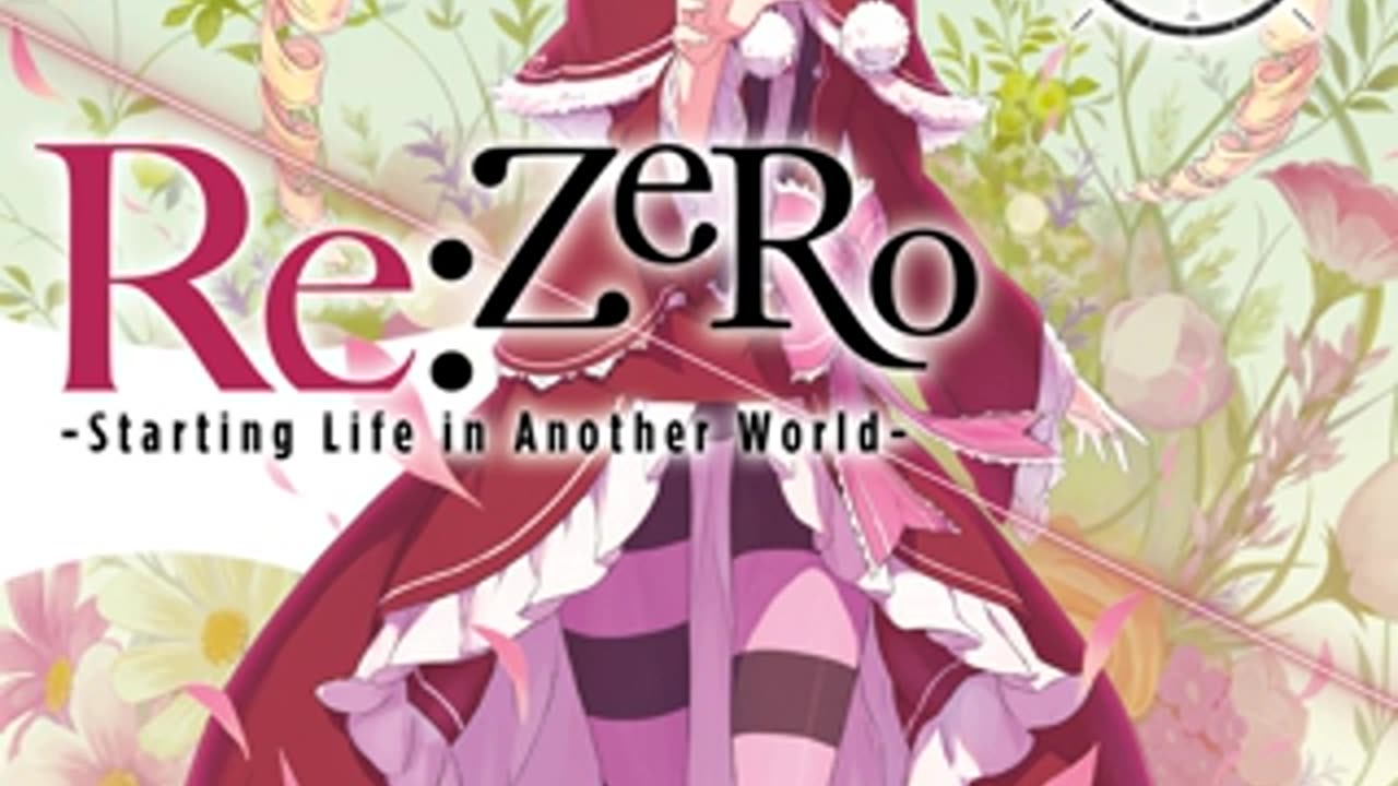 ReZero - Starting Life in Another World - Volume 15 Webnovel | Light Novel