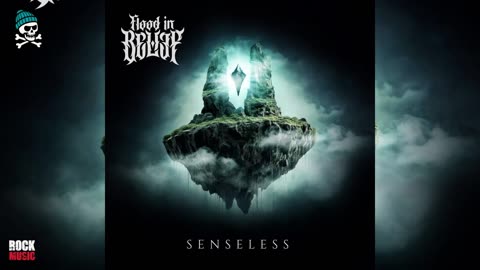 Flood in Belief - Senseless (2025)