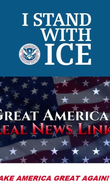 Great American Real News Links stands with ICE