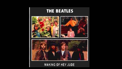 THE BEATLES MAKING of HEY JUDE BOOTLEG