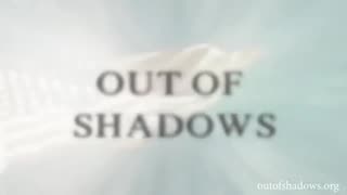 Out Of Shadows - Documentary Exposing Satanism in High Places