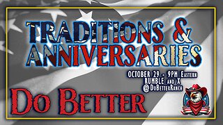 OCT 29 - Traditions and Anniversaries