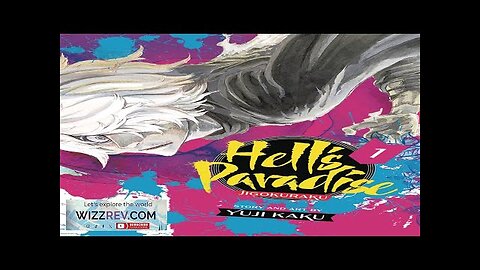 Hells Paradise: Jigokuraku: Volume 1 Review