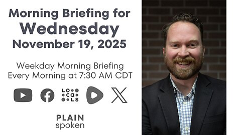 Wednesday Morning Briefing (Nov. 19, 2025)