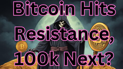 Bitcoin Hits Resistance, 100k Next? #crypto #grt #xrp #algo #ankr #btc