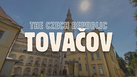 TOVAČOV 🇨🇿 | Klidná procházka městem, zámek a Spanilá věž