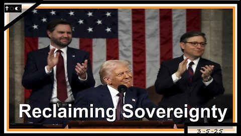 Reclaiming sovereignty - 3-5-2025