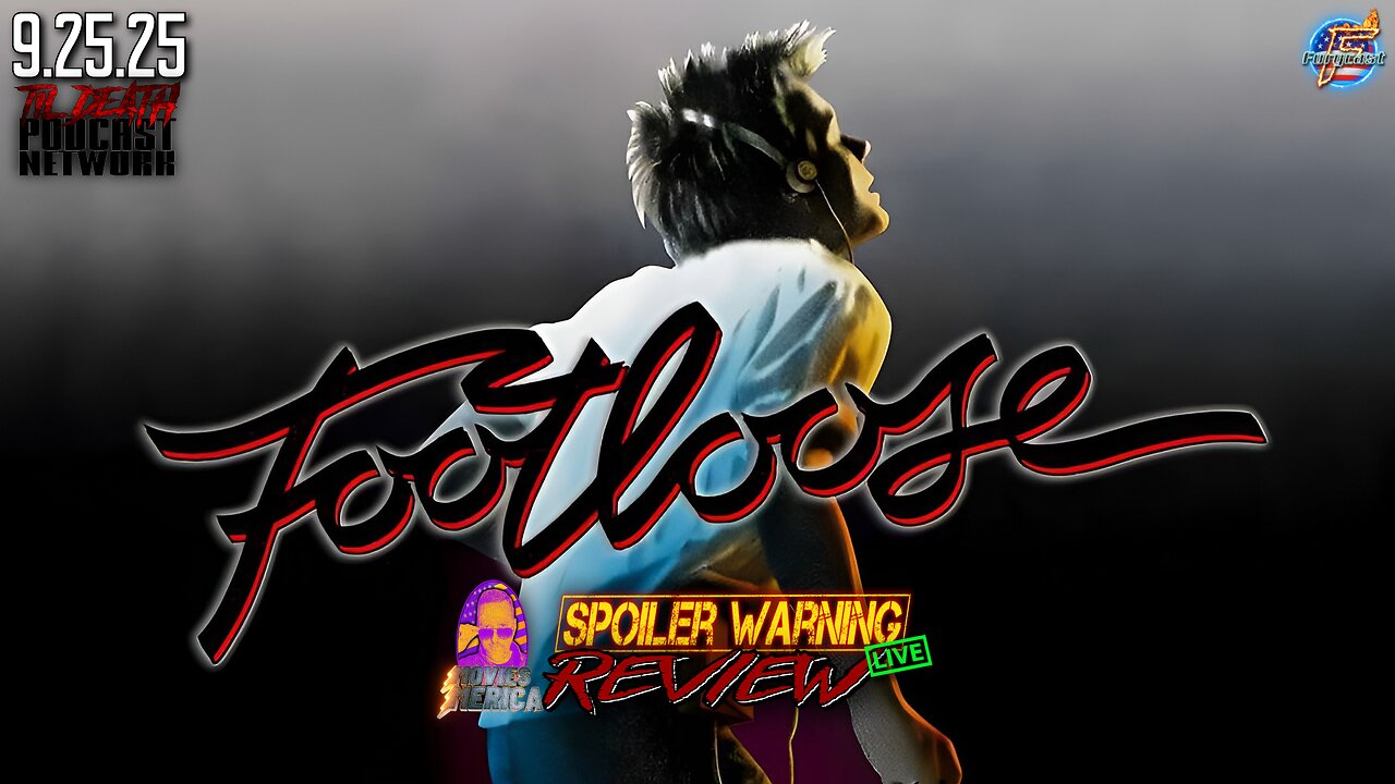 Footloose (1984) 🚨SPOILER WARNING🚨Review LIVE | 9.25.25 *REUPLOAD*
