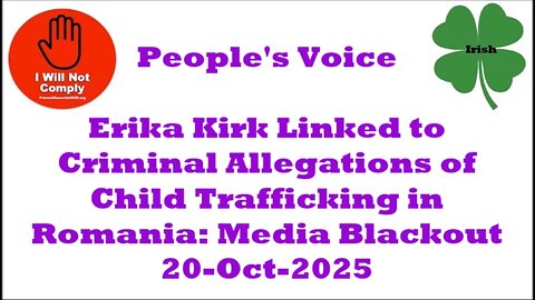 Erika Kirk Linked to Criminal Allegations of Child Trafficking in Romania Media Blackout 20-Oct-2025