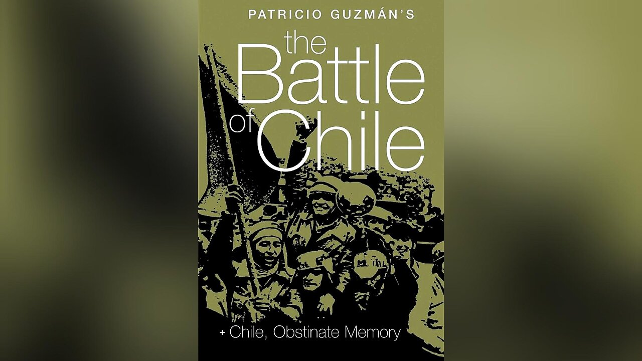 The Battle of Chile | The Insurrection of the Bourgeoisie (Part 1-MULTISUB)