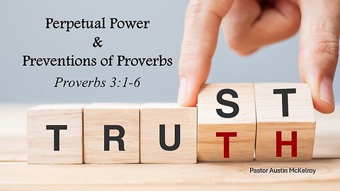 Trust in Truth, Pastor Austin McKelroy, 11-16-2025