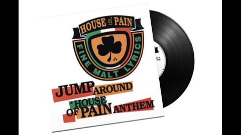 House of Pain - Jump Around