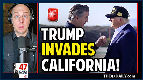 Trump Invades California!