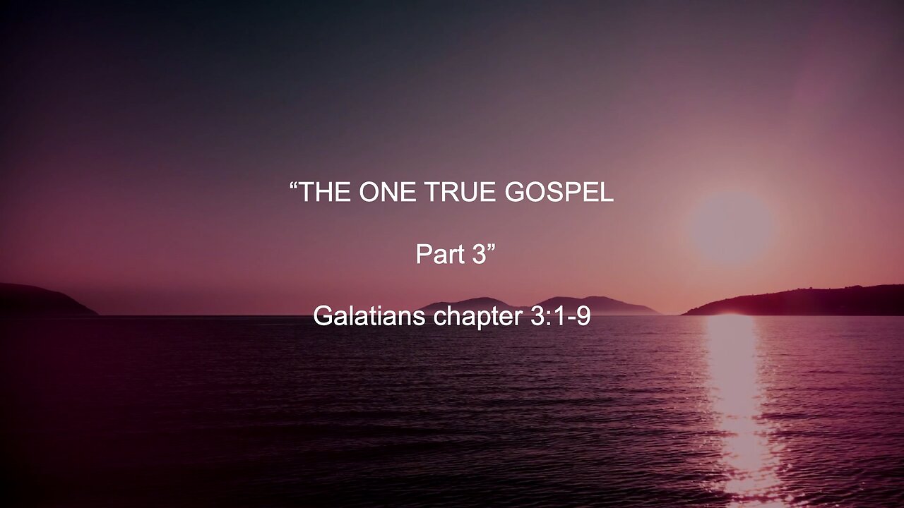 The One True Gospel - Part III | Jubilee Worship Center