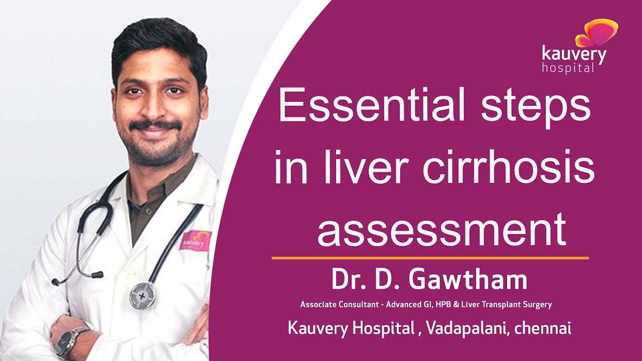 Key Steps in Assessing Liver Cirrhosis