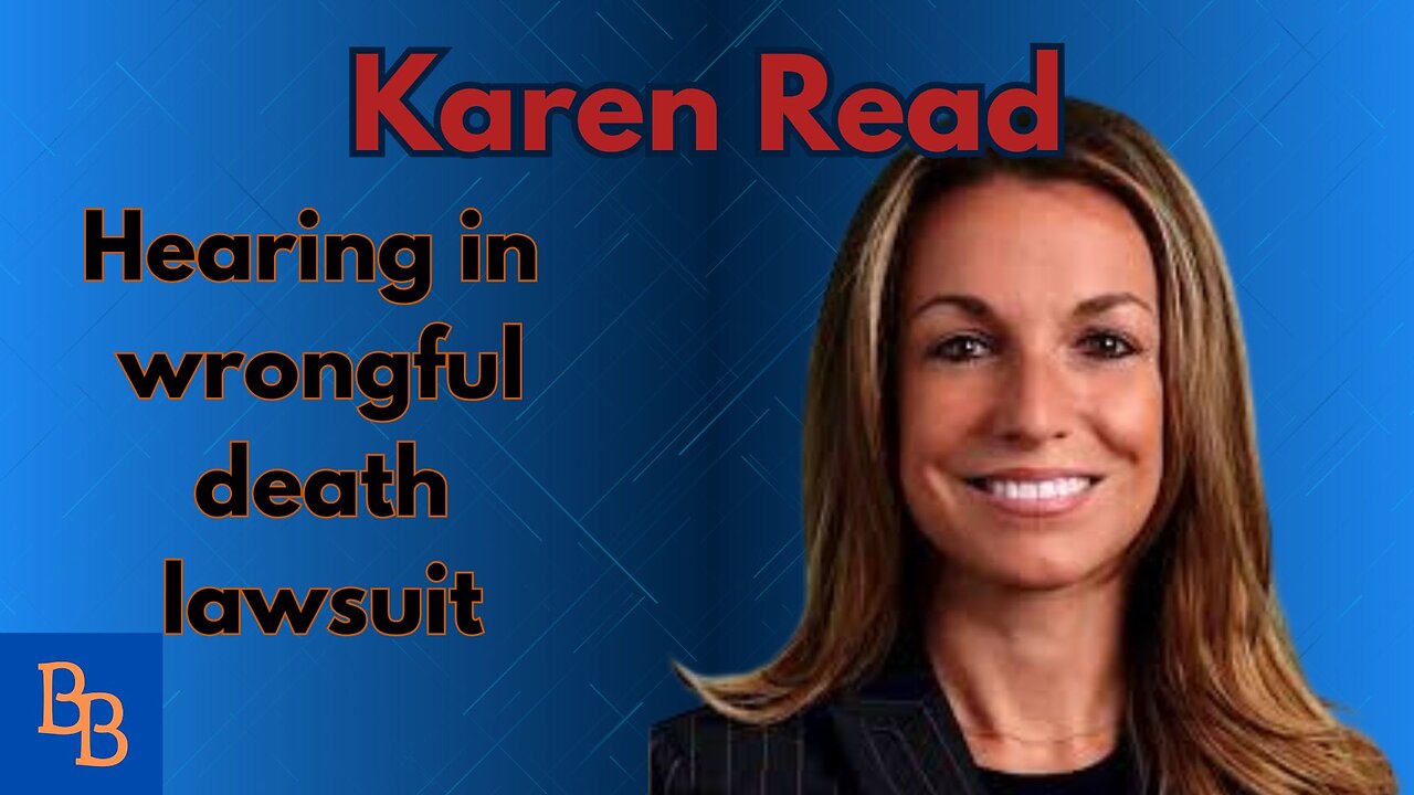 Karen Read Wrongful Death Lawsuit