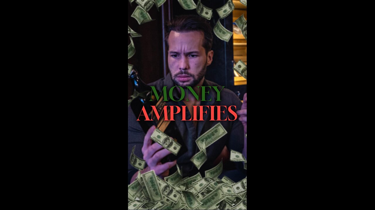 MONEY AMPLIFIES!!!