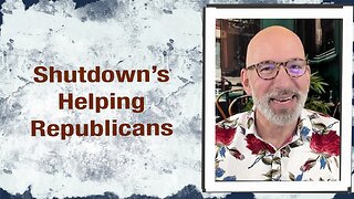 Shutdowns Helping Republicans