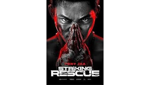 Striking Rescue - Official Trailer #movie
