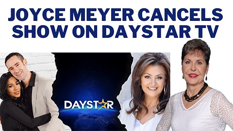 Joyce Myers Cancels Show on Daystar TV