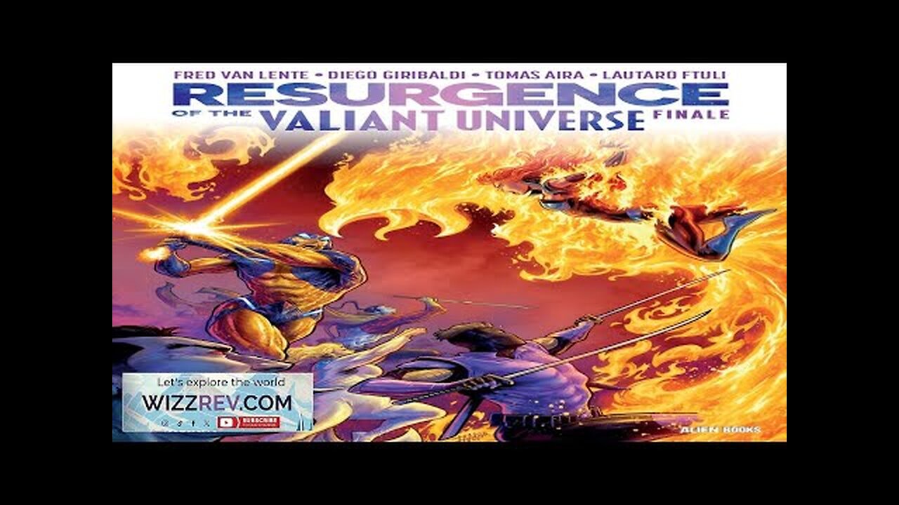 Resurgence Of The Valiant Universe: Finale: One-Shot (Cover A Fajardo) Review