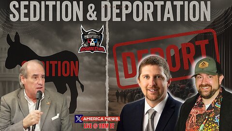 Dems Double Down on Sedition — Time to Deport the Third World w/ Relentless Bill