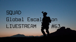 Squad Livestream #63