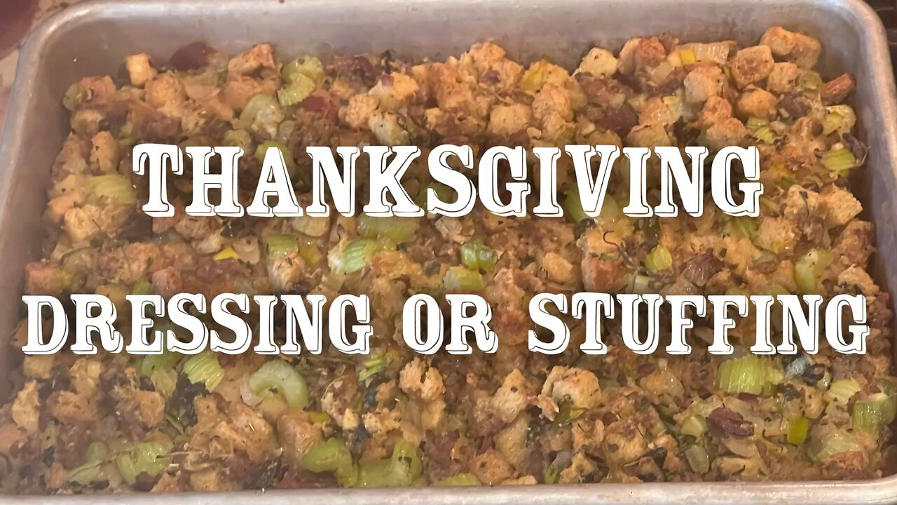 Thanksgiving Dressing/stuffing