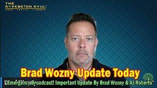 Brad Wozny Update Today 02.26.25- 'Emergency Broadcast! Important Update By Brad Wozny & AJ Roberts'