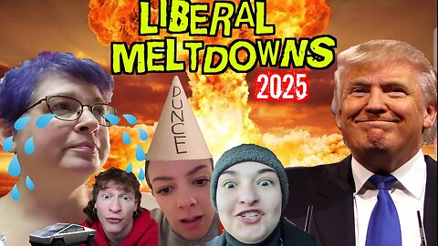 Liberal Meltdowns 56 | Hilarious Reactions To Mental Breakdowns By The Left Over Trump