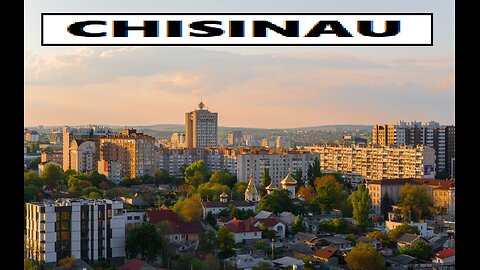 CITY OF WORLD---CHISINAU