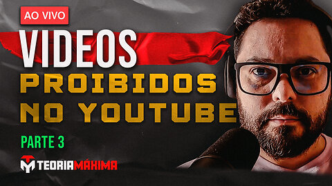 VÍDEOS PROIBIDOS NO YOUTUBE - PARTE 2 I CANAL TEORIA MÁXIMA