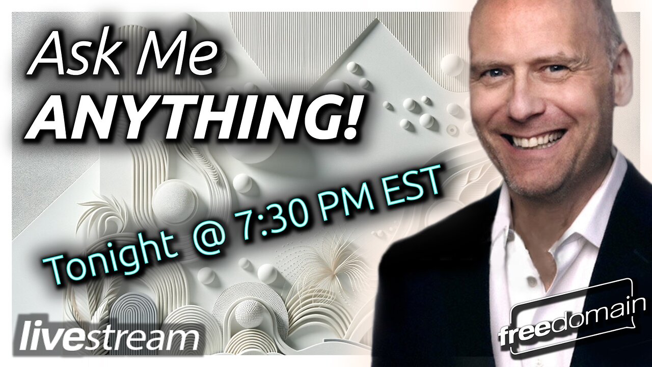 WEDNESDAY NIGHT LIVE WITH STEFAN MOLYNEUX - 7:30pm!!