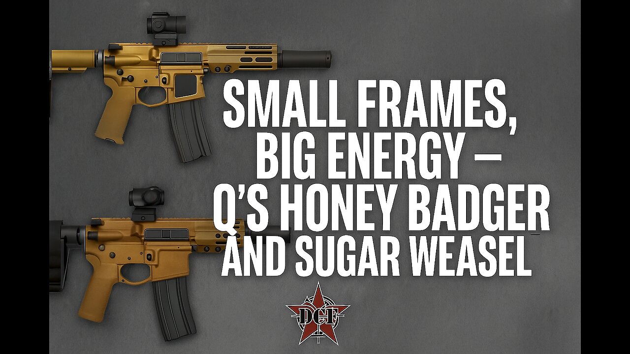 Firearm Focus - Honey Badger and Sugar Weasel