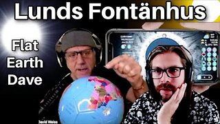 [Flat Earth Dave Interviews 2] Lunds Fontänhus PODCAST w Flat Earth Dave [Jun 4, 2025]