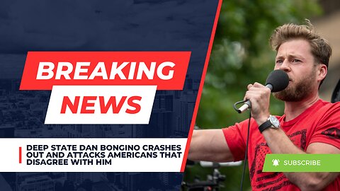Deep State Dan Bongino crashes out and attacks Americans that disagree with him
