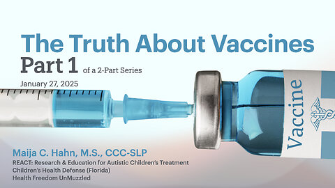 The Truth About Vaccines, Part 1 • Maija Hahn presents at Ronald Reagan Club