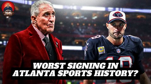 Kirk Cousins Might Be The WORST SIGNING In ATLANTA SPORTS HISTORY | Falcons Not Moving Kirk Cousins