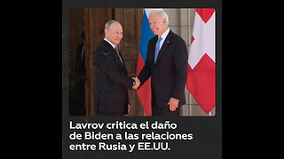 Relaciones entre Rusia y EE.UU.: Lavrov critica el legado de Biden