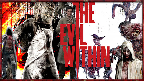 The Nurse Scares Me - The Evil Within (Part 3)