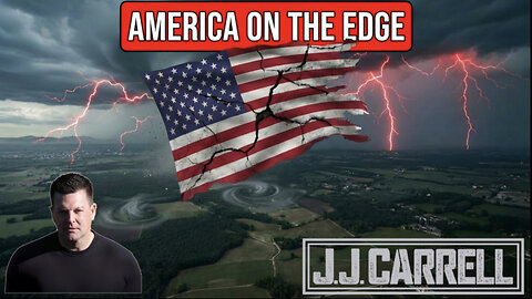 The J.J. Carrell Show EP51: CAN WE PLEASE FOCUS ON AMERICA!